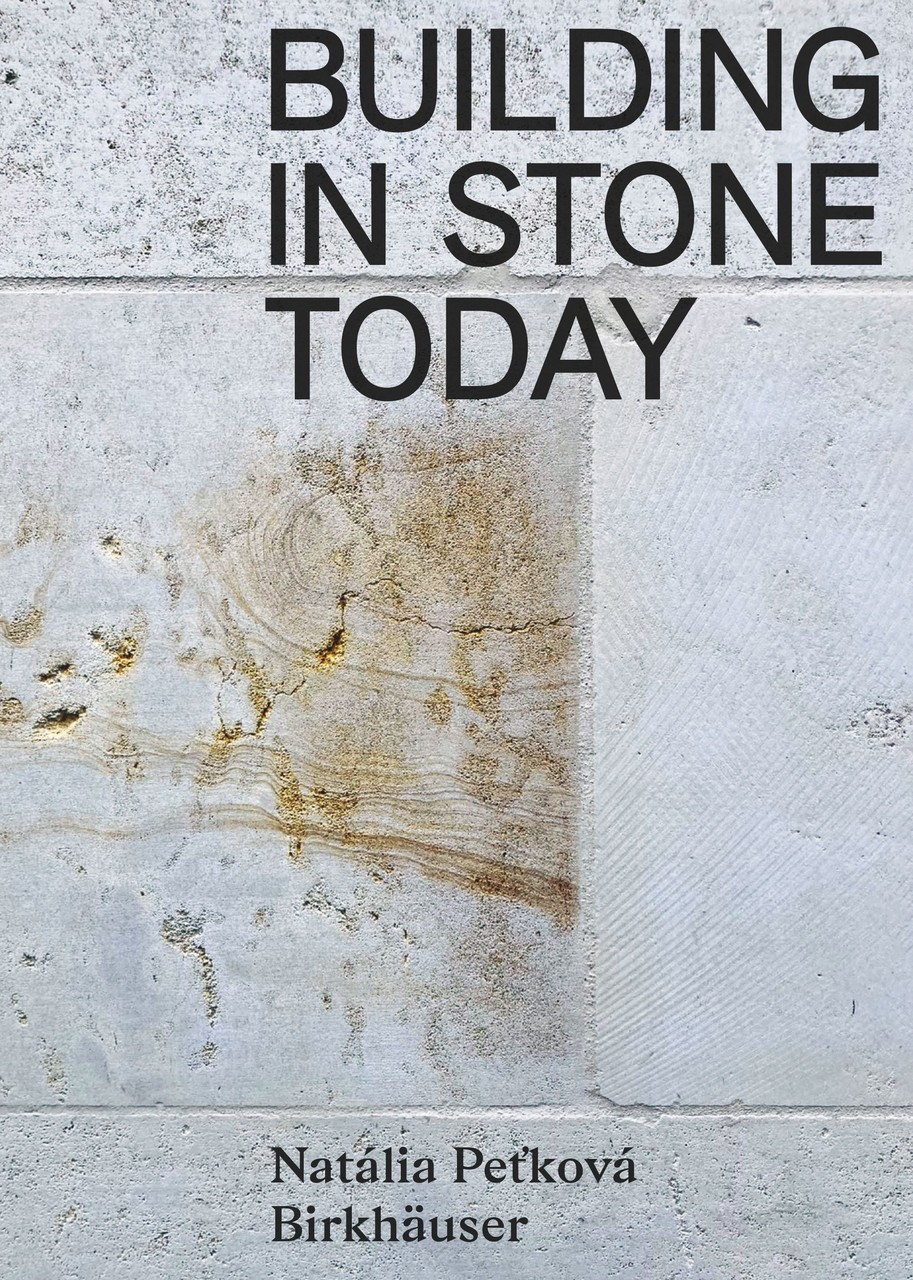 Building in Stone Today Voices and Commentaries